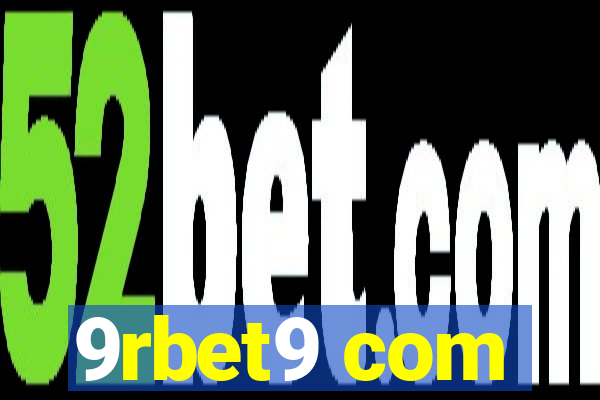 9rbet9 com